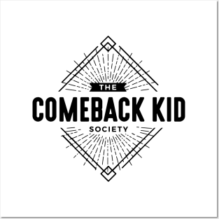 Comeback Kid Posters and Art